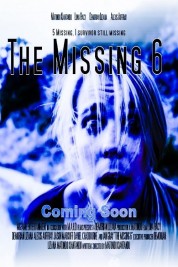 Watch Free The Missing 6 Full Movies Bflix