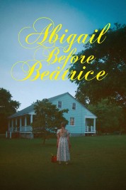soap2day-Abigail Before Beatrice