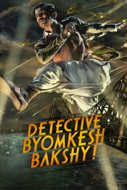 Watch Free Detective Byomkesh Bakshy! Full Movies Bflix