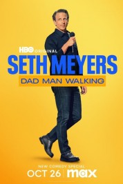 Watch Free Seth Meyers: Dad Man Walking Full Movies Bflix