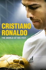 Watch free Cristiano Ronaldo: World at His Feet HD online