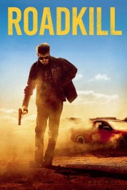 Watch Free Roadkill Full Movies Bflix