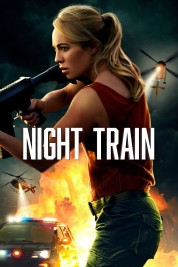 Watch Free Night Train Full Movies Bflix