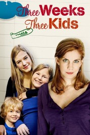 Watch Free Three Weeks, Three Kids Full Movies Bflix