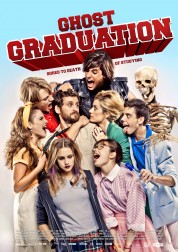 Watch Free Ghost Graduation Full Movies Bflix