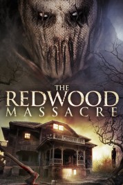 Watch Free The Redwood Massacre Full Movies Bflix