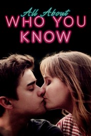 Watch Free All About Who You Know Full Movies Bflix