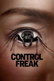 watch free Control Freak hd online