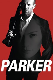 Watch Free Parker Full Movies Bflix