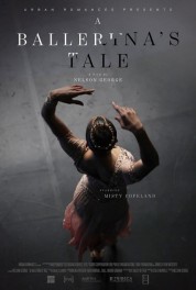 Watch Free A Ballerina's Tale Full Movies Bflix