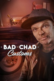 Watch Free Bad Chad Customs Full Movies Bflix