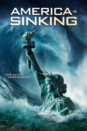 Watch Free America Is Sinking Full Movies Bflix