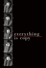 Watch free Everything Is Copy HD online