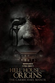 watch free Hell House LLC Origins: The Carmichael Manor hd online