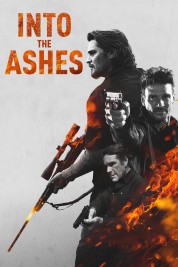 Watch Free Into the Ashes Full Movies Bflix