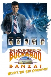 Watch free The Adventures of Buckaroo Banzai Across the 8th Dimension HD online