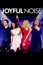 Watch Free Joyful Noise Full Movies Bflix