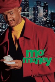 Watch Free Mo' Money Full Movies Bflix