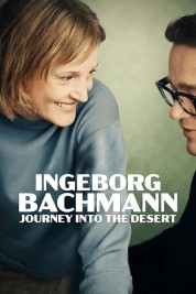 Watch Free Ingeborg Bachmann – Journey into the Desert Full Movies Bflix