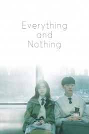 Watch Free Everything and Nothing Full Movies Bflix