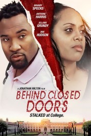 watch free Behind Closed Doors hd online