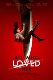 Watch Free All Who Loved Her Full Movies Bflix