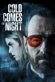 Watch free Cold Comes the Night HD online