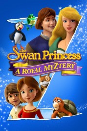 Watch Free The Swan Princess: A Royal Myztery Full Movies Bflix