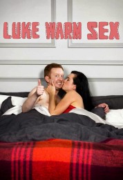 Luke Warm Sex 2016