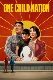 Watch Free One Child Nation Full Movies Bflix