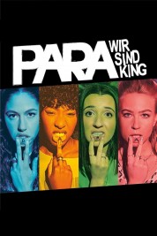 Watch Free Para - Wir sind King Full Movies Bflix