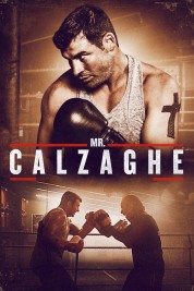 Watch Free Mr. Calzaghe Full Movies Bflix