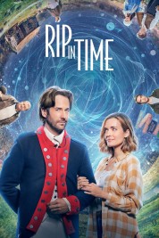 Watch Free Rip in Time Full Movies Bflix