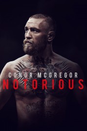 Watch Free Conor McGregor: Notorious Full Movies Bflix