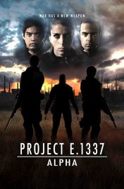 Watch Free Project E.1337: ALPHA Full Movies Bflix