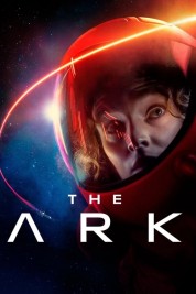 Watch Free The Ark Full Movies Bflix