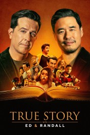 Watch Free True Story with Ed & Randall Full Movies Bflix