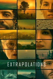 Watch Free Extrapolations Full Movies Bflix