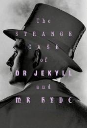 The Strange Case of Dr. Jekyll & Mr. Hyde The Strange Case of Dr. Jekyll & Mr. Hyde 2023