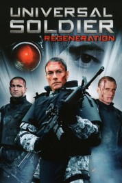 Watch Free Universal Soldier: Regeneration Full Movies Bflix