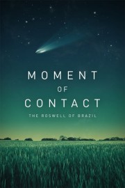 Watch free Moment of Contact movies online