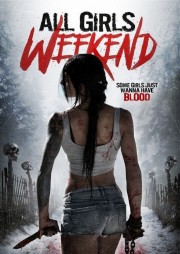 Watch free All Girls Weekend movies online