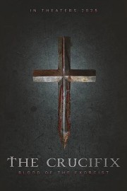 The Crucifix: Blood of the Exorcist