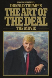 Watch free Donald Trump's The Art of the Deal: The Movie movies online