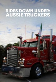 Watch free Rides Down Under: Aussie Truckers movies online