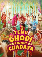 Tenu Ghodi Kinney Chadaya Watch free Tenu Ghodi Kinney Chadaya movies online - HiMovies