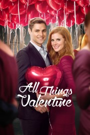 Watch free All Things Valentine movies online