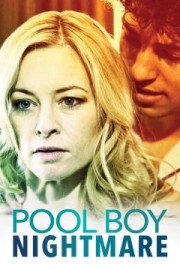 Watch free Pool Boy Nightmare movies online