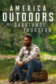 Watch free America Outdoors with Baratunde Thurston movies online