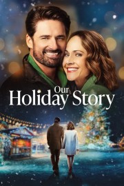 Our Holiday Story-hd